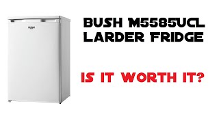 Bush M5585UCL Larder Fridge Review 4K [upl. by Esbenshade]