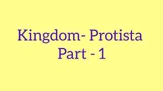 Kingdom  Protista part1 neetbiology [upl. by Assira560]