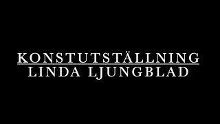 Digital utställning Linda Ljungblad maj 2024 [upl. by Ferris]