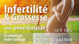 Infertilité amp Grossesse avec Irène Grosjean [upl. by Neill232]