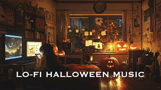 Chill Halloween Lofi 2024🎃👻chill lofi hip hop beats [upl. by Levinson]