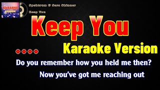 Spektrum amp Sara Skinner  Keep You Karaoke version [upl. by Elletnuahs506]