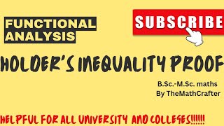 Holders inequality proof  Functional Analysis  BSc maths MSc maths [upl. by Adlar82]