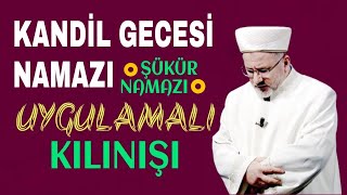 Kandil gecesi namazı nasıl kılınır  Şükür namazı  Uygulamalı video [upl. by Benedetto]