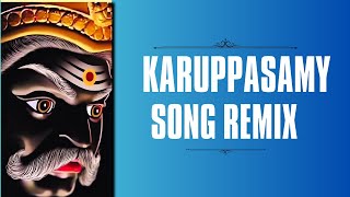 Idho Vararu Karuppasmy Song Remix  Mr Beat VIbes  Tamil Remix Songs [upl. by Bigg]