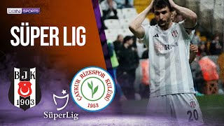 Besiktas vs Rizespor  SÜPERLIG HIGHLIGHTS  050324  beIN SPORTS USA [upl. by Winni]