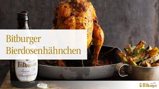 Bitburger grillt mit Manuel Weyer Bitburger Bierdosenhähnchen mit gegrillten Kartoffelstäben [upl. by Applegate]