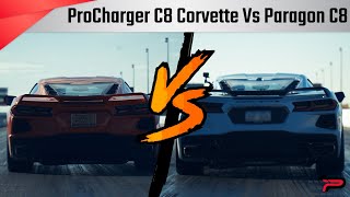 DRAG RACE  Procharger C8 Corvette vs Stock C8 Corvette  Paragon Performance [upl. by Aennaej]