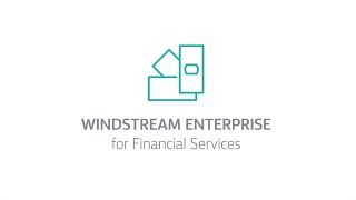 Windstream Enterprise for financial services [upl. by Atinahs]