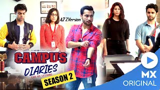 Campus Diaries Season 2  Story Revealed  Campus Diaries Season 2 kab aayega  Release Date [upl. by Feodore]