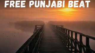 FREE Punjabi Beat  Punjabi Background Music  Dholak Beat  No Copyright Music  New Music 2023 [upl. by Trebor]