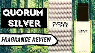 QUORUM SILVER  FRAGRANCE REVIEW  MY FAVOURITE REDISCOVERY OF 2020 [upl. by Anihta117]