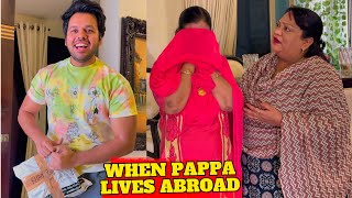 When PAPPA lives ABROAD  HYDERABADI FAMILY SERIES [upl. by Aynotahs]