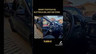 SMART EQ ELETTRICA DEL 2021 KM 17000 [upl. by Aaron]