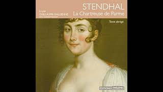 La Chartreuse de Parme Livre Audio par Stendhal [upl. by Yssor165]