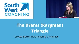 Drama Triangle Karpman  Do you find some people tricky to communicate with  Bitesize Coaching [upl. by Chansoo]