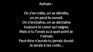 Je voulais juste que tu maimes  Amel Bent Lyrics [upl. by Einyaj]