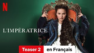 LImpératrice Saison 1 Teaser 2  BandeAnnonce en Français  Netflix [upl. by Atinet462]