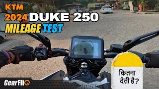 2024 KTM Duke 250  Mileage Test  GearFliQ [upl. by Yrrol968]