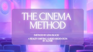 The Cinema Method  Shifting Guided Meditation  Deep Theta Waves amp Brown Noise [upl. by Zined965]