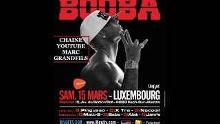 BOOBA CARAMEL ROCKHAL LUXEMBOURG 15032014 Grndfilous [upl. by Tisha]