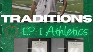 Musselman Traditions Ep 1 Athletics [upl. by Sherris]