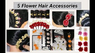 5 Flower Hair Accessories Making at home [upl. by Lednyc]