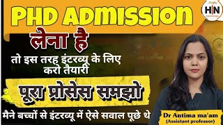 PhD admission process 202425  PhD only category Admission Interview process Research proposal [upl. by Assilak]