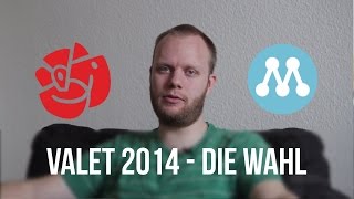 Valet 2014  Die Wahl [upl. by Lisan]