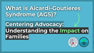 What is AicardiGoutieres Syndrome AGS Centering Advocacy Understanding the Impact on Families [upl. by Talich]