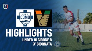 Highlights ComoVenezia U16 AB 3ª giornata stagione 202425 [upl. by Zullo]