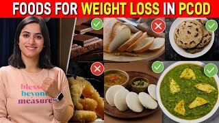 7 Foods to Lose Weight with PCOS  PCOD  By GunjanShouts [upl. by Porta]