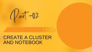 How to Create a Cluster and Notebook in Databricks [upl. by Hameean511]