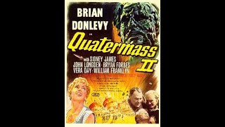 QUATERMASS 2  ENEMY FROM SPACE 1957 [upl. by Trutko]