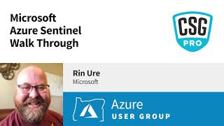 Microsoft Azure Sentinel Walk Through  Azure User Group [upl. by Johnna]