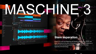 Whats New in Maschine 3  Integration [upl. by Elsie]