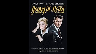 Young at Heart 1954 Frank Sinatra Doris Day [upl. by Ahsirak]