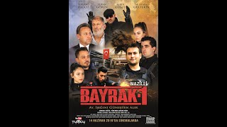 Bayrak 1 Tek Parça 1080P film bayrak aydın [upl. by Collayer]