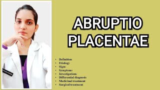 ABRUPTIO PLACENTAEANTEPATRUM HAEMORRHAGEPART2OBSTETRICS EXPLAINED WITH NOTES [upl. by Sirenay]