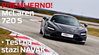 McLaren 720 S  TEST NA STAZI NAVAK [upl. by Etta]