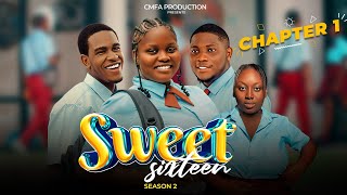 SWEET SIXTEEN SEASON 2  CHAPTER 1  SWEET 16  NEW HIGH SCHOOL TEENS DRAMA 2024 SERIES [upl. by Atnuhs]