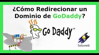 Cómo redireccionar un dominio de GoDaddy Tutorial Actualizado 😀 [upl. by Ojybbob]