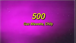 Gaz Mawete  500 ft Chily speed upversion tiktok Paroles  Quelle dose yah aya quelle dose yah [upl. by Ahsenrat429]