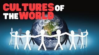 Cultures of the World  A fun overview of the world cultures for kids [upl. by Niwroc]