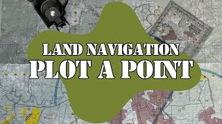 Army Land Navigation  Plot a Point [upl. by Stedmann226]