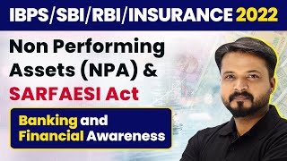 Non Performing Assets NPA amp SARFAESI Act  Banking amp Financial Awareness  RBISBIIBPSRRB [upl. by Costa903]