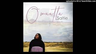 Omaatla  Saltie Audio [upl. by Hartnett]