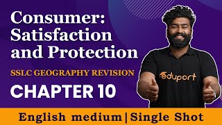 Consumer Satisfaction amp Protection SSLC Social Revision Chapter 10  English Medium Single Shot [upl. by Yelda]