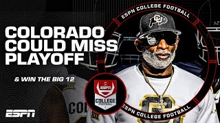 Colorado could WIN the Big 12 but MISS the College Football Playoff 😳  ESPN College Football [upl. by Olinad452]