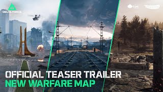 Delta Force  PC Open Beta  NEW Warfare Maps Teaser Trailer [upl. by Retse]